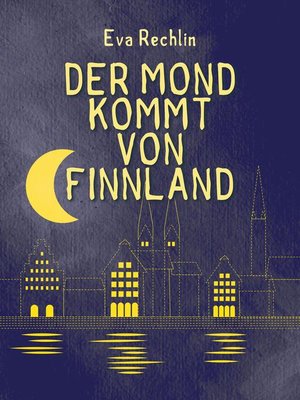 cover image of Der Mond kommt von Finnland